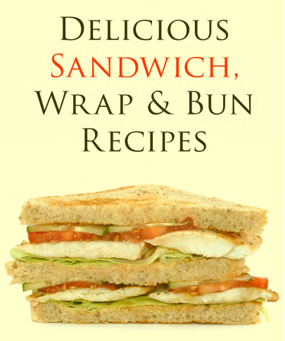 Free book: Sandwich Wrap & Bun Recipes